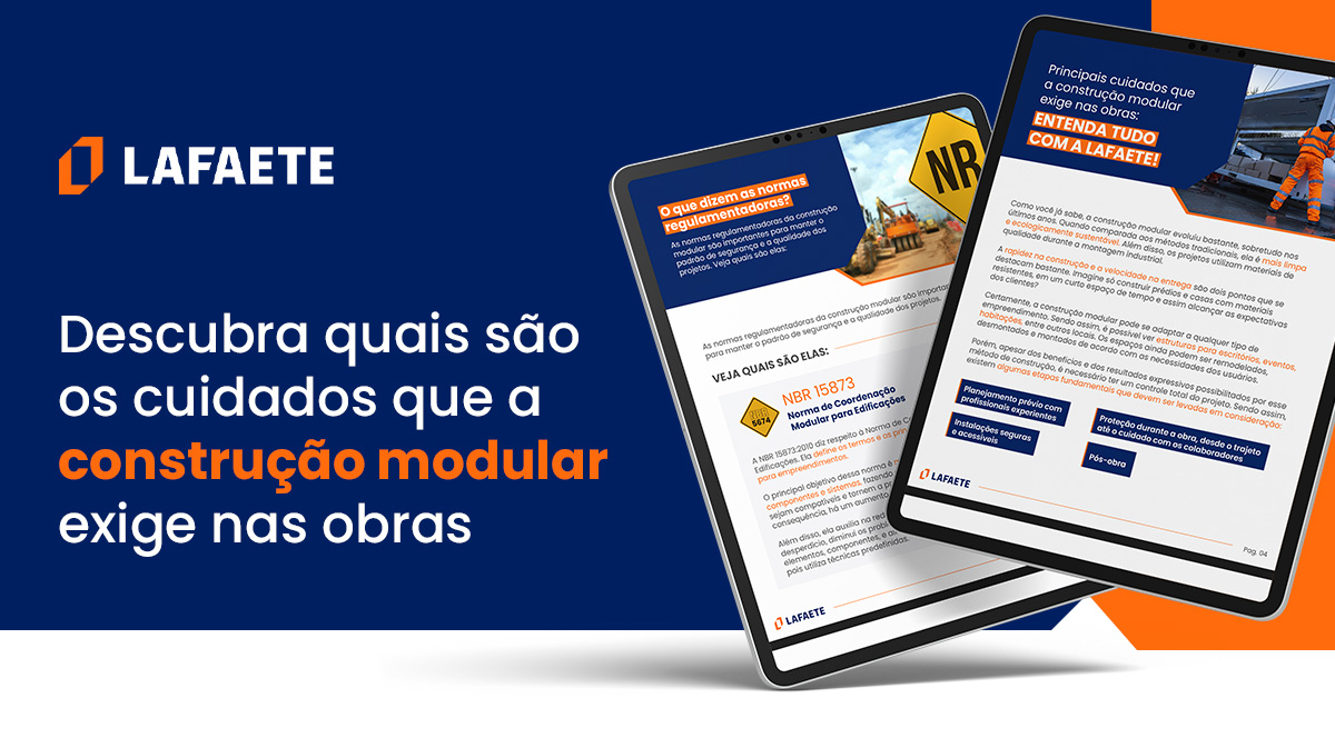 eBook - Descubra quais são os cuidados que a construção modular exige nas obras